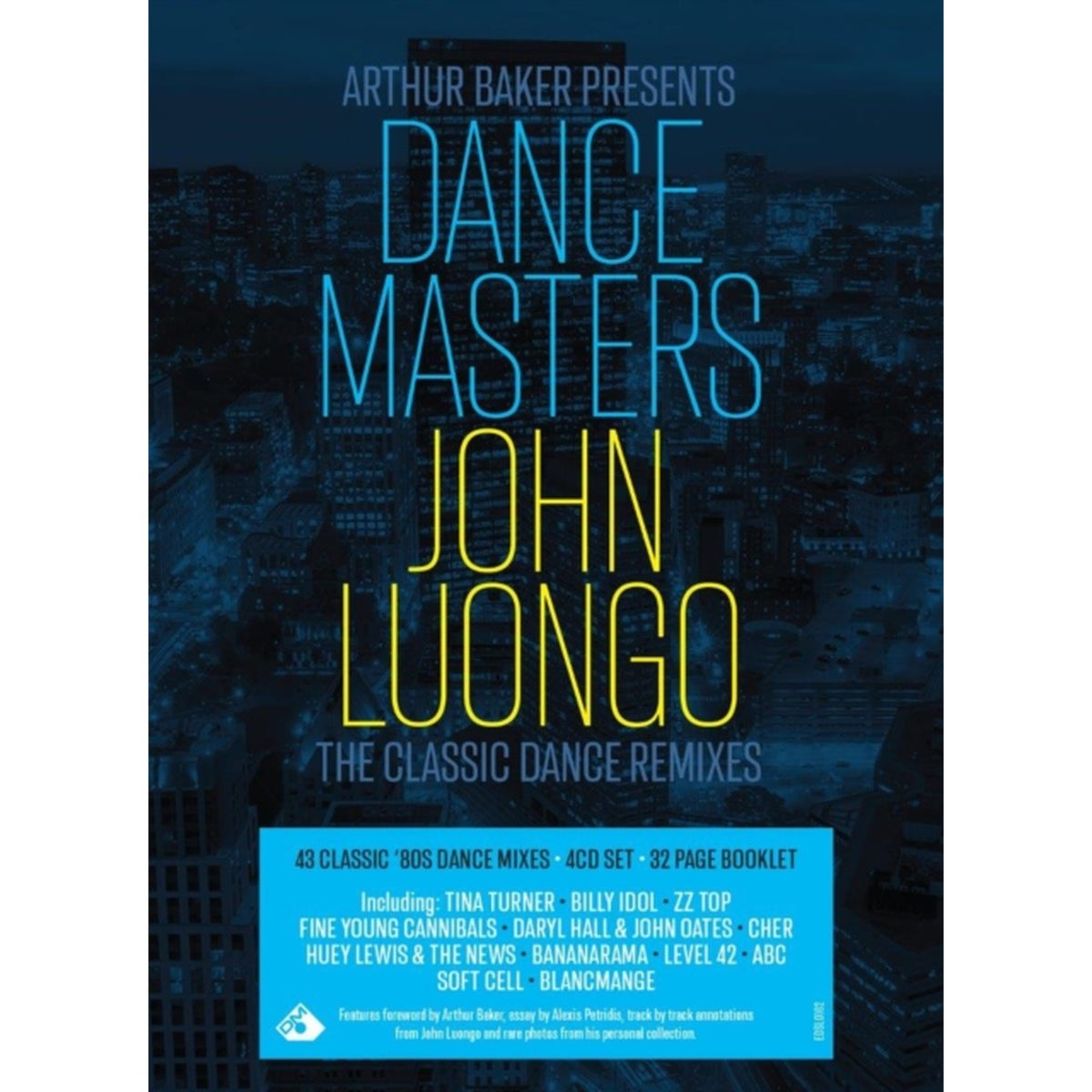 Arthur Baker Presents Dance Masters - John Luongo (4CD)