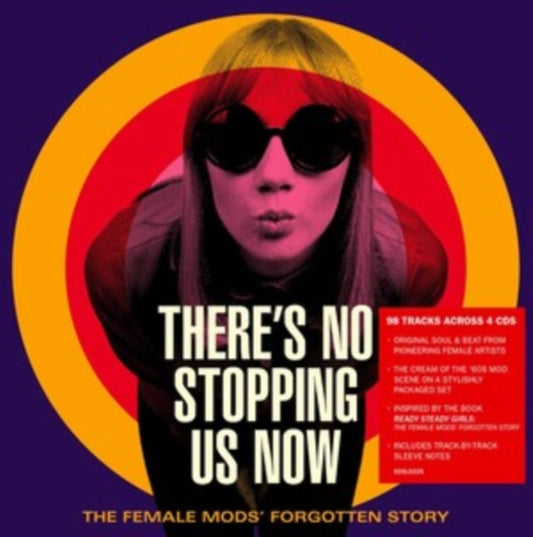 Theres No Stopping Us Now: The Female Mods Forgotten Story (Deluxe Edition)