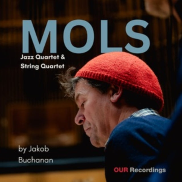 Mols - Jazz Quartet & String Quartet By Jakob Buchanan (2LP)