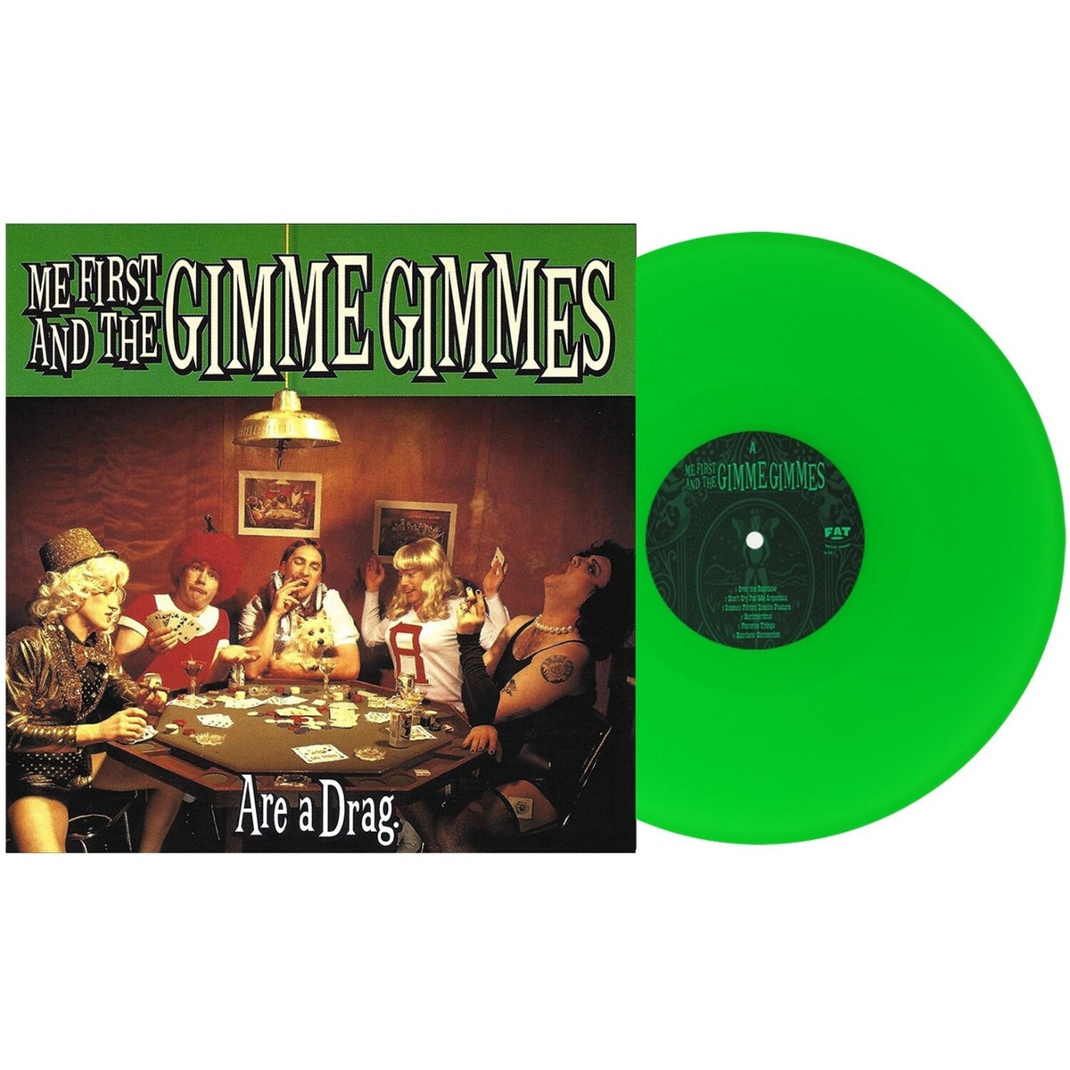 Are A Drag (Green LP Vinyl)