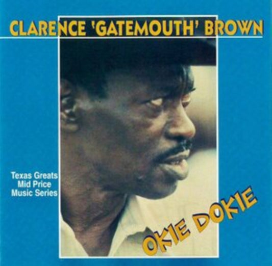 This CD is brand new.Format: CDThis item's title is: Okie DokieArtist: Clarence Gatemouth BrownBarcode: 752211130426Release Date: 1/14/2022