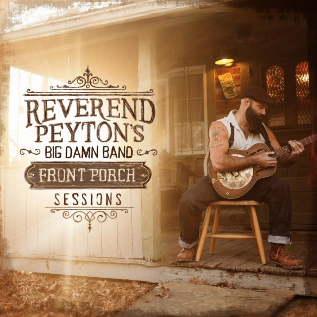This LP Vinyl is brand new.Format: LP VinylThis item's title is: Front Porch SessionsArtist: Reverend Peyton's Big Damn BandLabel: THIRTY TIGERSBarcode: 752830535503Release Date: 3/10/2017