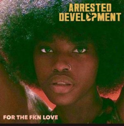 Arrested Development - For The Fkn Love & For The Fkn Love - LP Vinyl Bundle