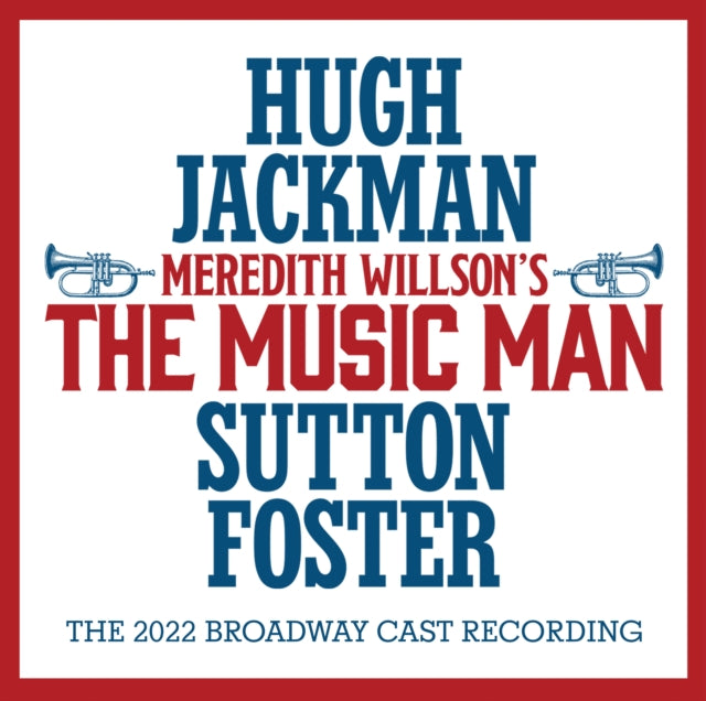 Meredith Willson's The Music Man: The 2022 Broadway Cast Recording (2LP)