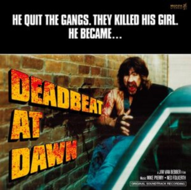 Jim Van Bebber's Deadbeat At Dawn Ost