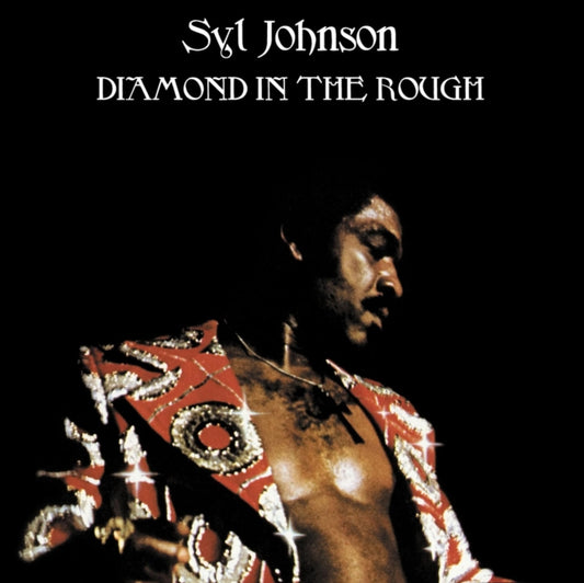 This LP Vinyl is brand new.Format: LP VinylMusic Style: Rhythm & BluesThis item's title is: Diamond In The RoughArtist: Syl JohnsonLabel: FAT POSSUMBarcode: 767981117911Release Date: 3/3/2023