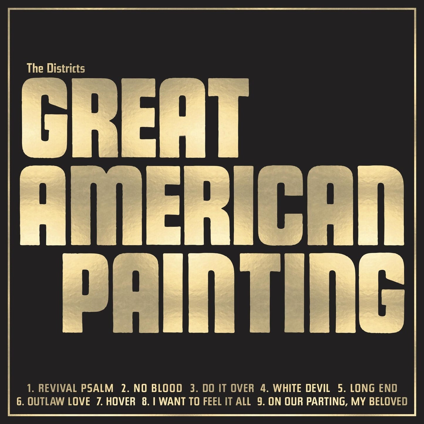 You Know I'm Not Going Anywhere & Great American Painting (Gold LP Vinyl) (I)