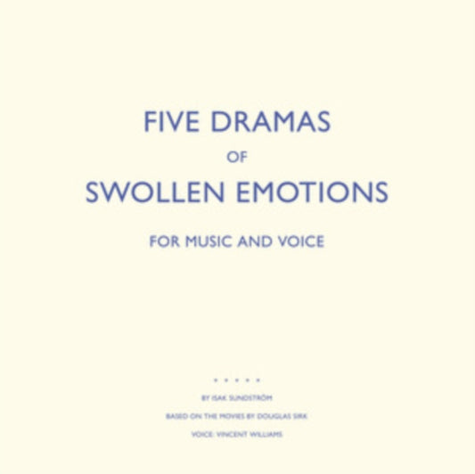 This LP Vinyl is brand new.Format: LP VinylThis item's title is: Five Dramas Of Swollen EmotionsArtist: Isak SundstromLabel: BLACK SWEAT RECORDSBarcode: 769791971141Release Date: 11/30/2018