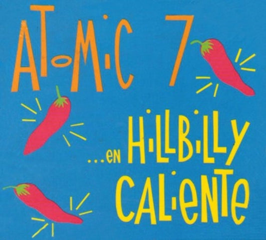 This CD is brand new.Format: CDThis item's title is: En Hillbilly CalienteArtist: Atomic 7Barcode: 773871007828Release Date: 1/6/2017