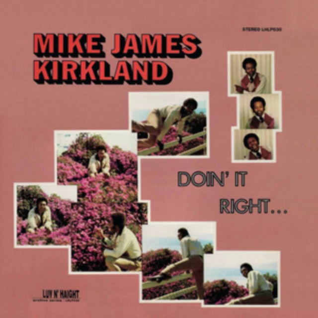 This LP Vinyl is brand new.Format: LP VinylMusic Style: SoulThis item's title is: Doin' It RightArtist: Mike James KirklandLabel: Luv N' HaightBarcode: 780661003014Release Date: 1/31/2020