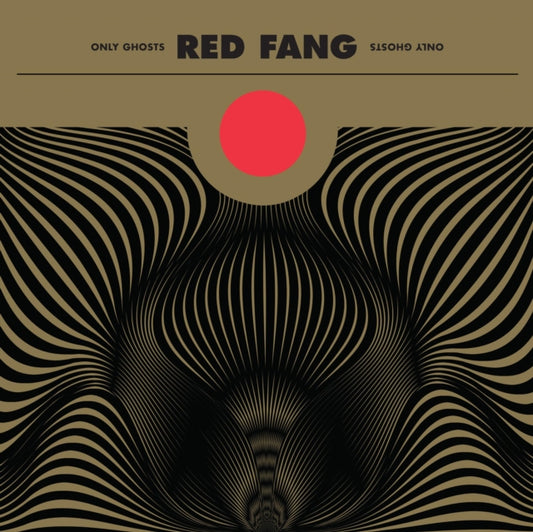 This LP Vinyl is brand new.Format: LP VinylMusic Style: Stoner RockThis item's title is: Only GhostsArtist: Red FangLabel: RELAPSEBarcode: 781676734719Release Date: 10/14/2016