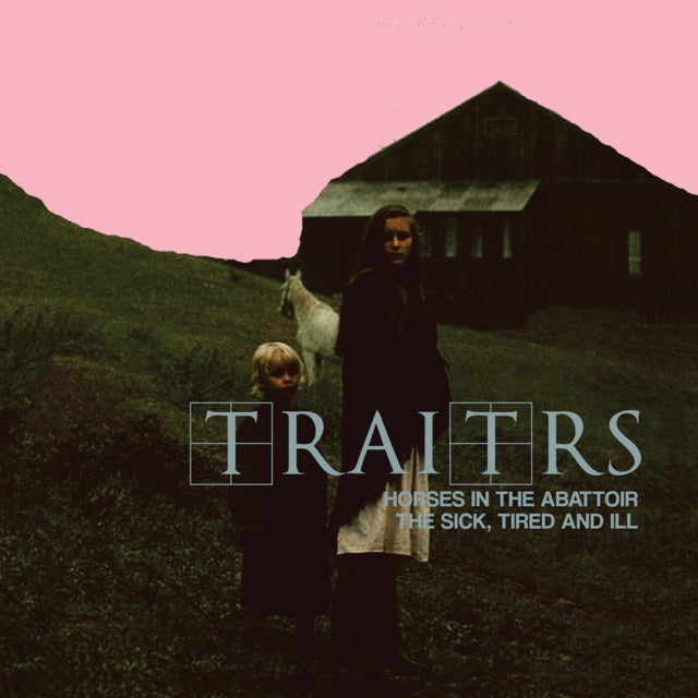 Horses In The Abattoir/The Sick, The Tired & Ill
