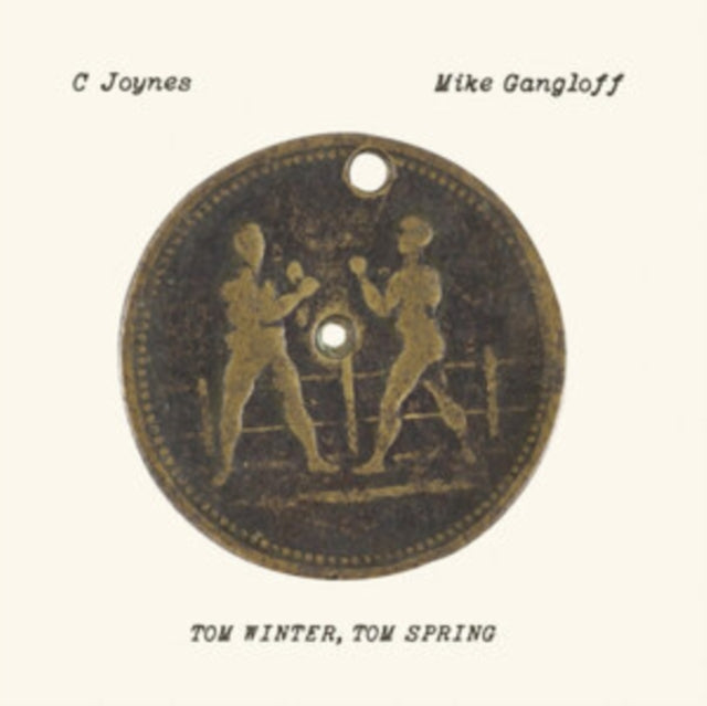 This LP Vinyl is brand new.Format: LP VinylMusic Style: FolkThis item's title is: Tom Winter, Tom SpringArtist: C Joynes & Mike GangloffLabel: VHF RecordsBarcode: 783881016710Release Date: 7/11/2025