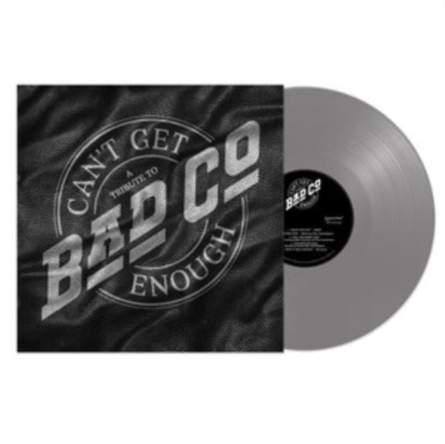 Can't Get Enough: A Tribute To Bad Company