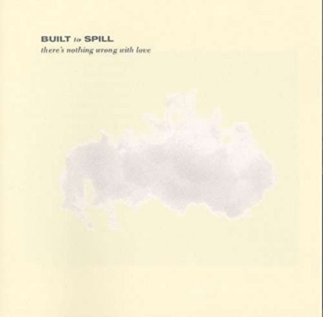 This LP Vinyl is brand new.Format: LP VinylMusic Style: Indie RockThis item's title is: There's Nothing Wrong With Love (Dl Card)Artist: Built To SpillLabel: Up Records (5)Barcode: 796818000614Release Date: 10/25/1994