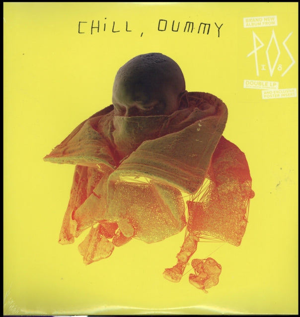 This LP Vinyl is brand new.Format: LP VinylThis item's title is: Chill DummyArtist: P.O.SLabel: DOOMTREE RECORDSBarcode: 798577010422Release Date: 3/17/2017