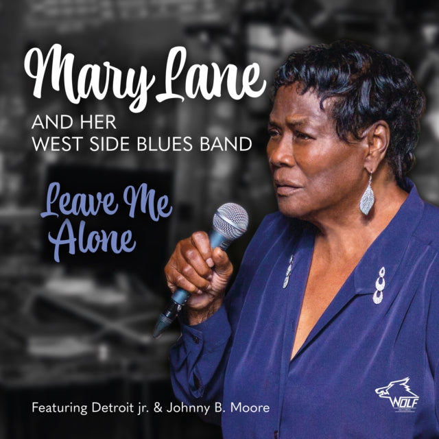 This CD is brand new.Format: CDThis item's title is: Leave Me AloneArtist: Mary & West Side Blues Band LaneLabel: WolfBarcode: 799582084323Release Date: 2/2/2024