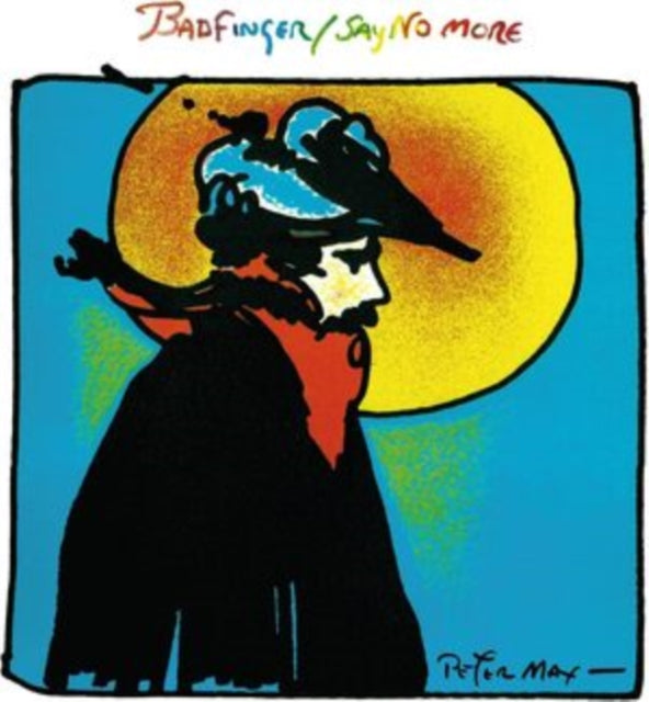 This LP Vinyl is brand new.Format: LP VinylMusic Style: Power PopThis item's title is: Say No MoreArtist: BadfingerLabel: Blue Day LabelBarcode: 803341553743Release Date: 5/19/2023