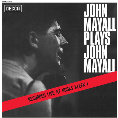 John Mayall Plays John Mayall & Hard Road & Bare Wires