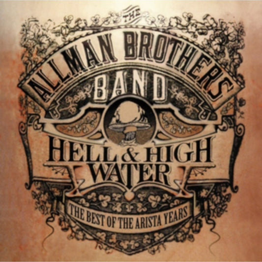 Hell And High Water: Best Of The Arista Years