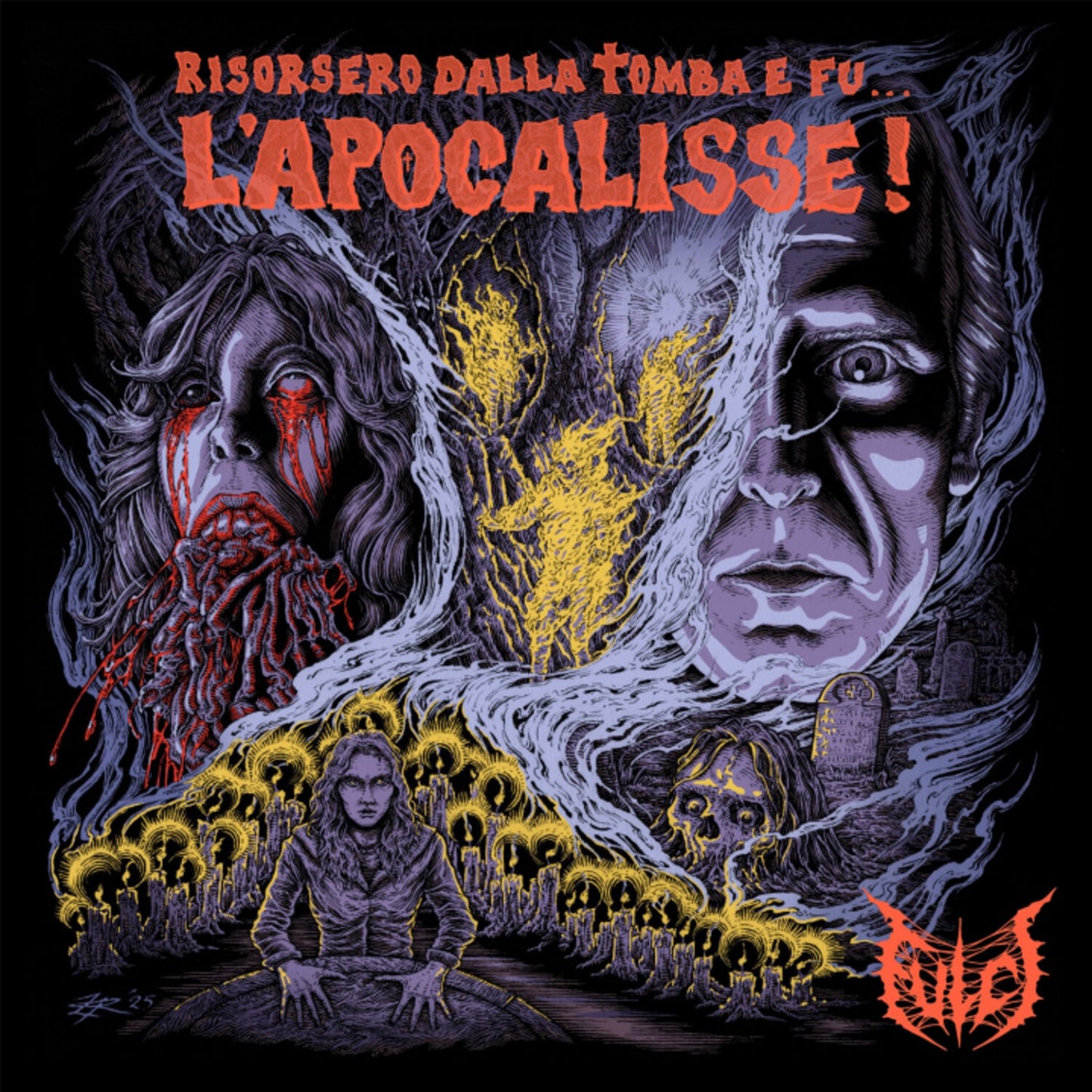 Risorsero Dalla Tomba E Fu... L'apocalisse! (Neon Orange Vinyl)