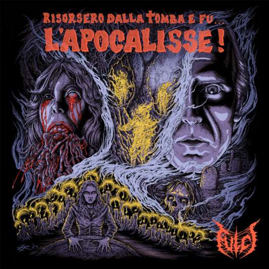 Risorsero Dalla Tomba E Fu... L'apocalisse! (Neon Orange Vinyl)