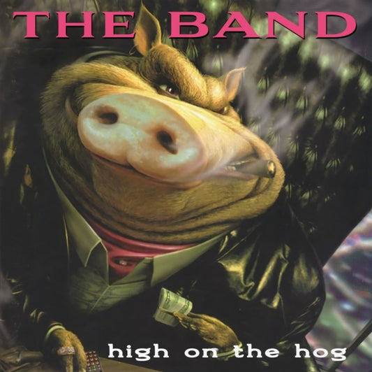 High On The Hog - 30Th Anniversary Ed. (2LP)