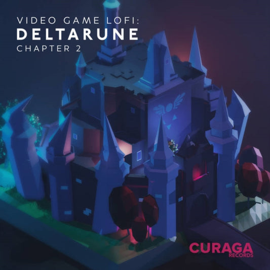 Video Game Lofi: Deltarune, Chapter 2 (Deluxe/180G)