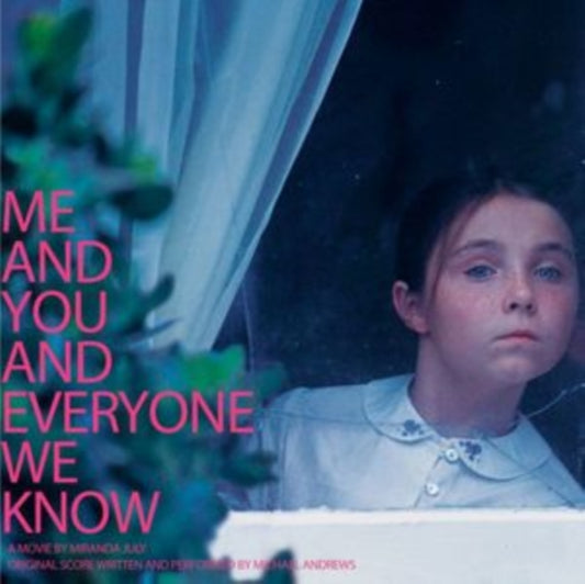 Me And You And Everyone We Know (Original Score +)