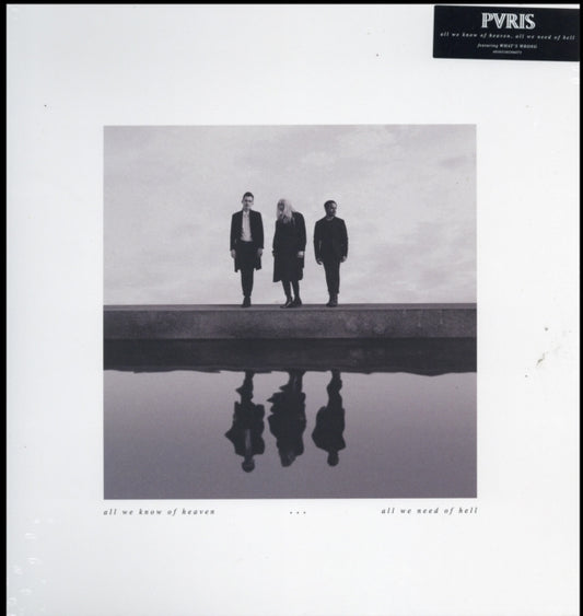 All We Know Of Heaven All We Need Of Hell