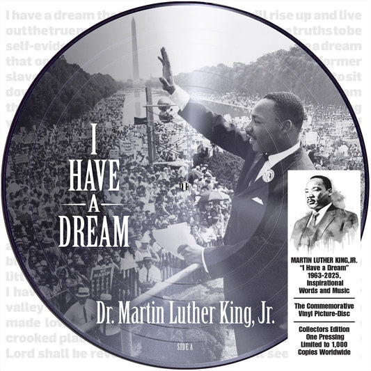 I Have A Dream 1963-2025 Inspirational (Picture Disc/Anniversary Edition)