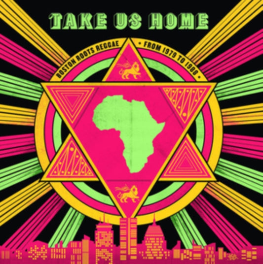 Take Us Home: Boston Roots Reggae From 1979 To 1988