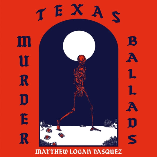 Product Image : This LP Vinyl is brand new.<br>Format: LP Vinyl<br>This item's title is: Texas Murder Ballads<br>Artist: Matthew Logan Vasquez<br>Label: DINE ALONE MUSIC INC.<br>Barcode: 821826023147<br>Release Date: 6/15/2018