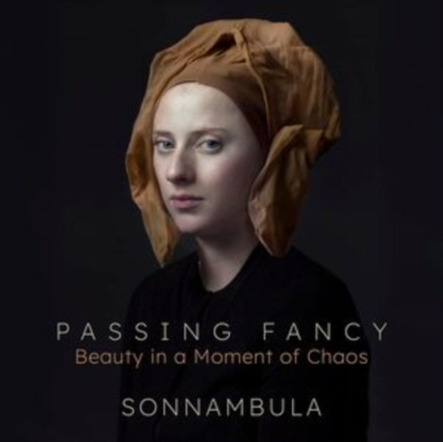 Passing Fancy - Beauty In A Moment Of Chaos