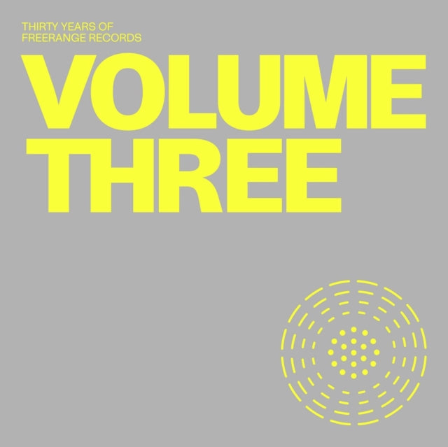 30 Years Of Freerange Vol. 3