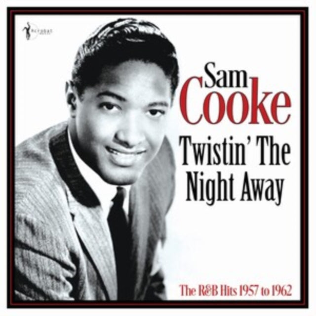 Twistin The Night Away: The R&B Hits 1957-62