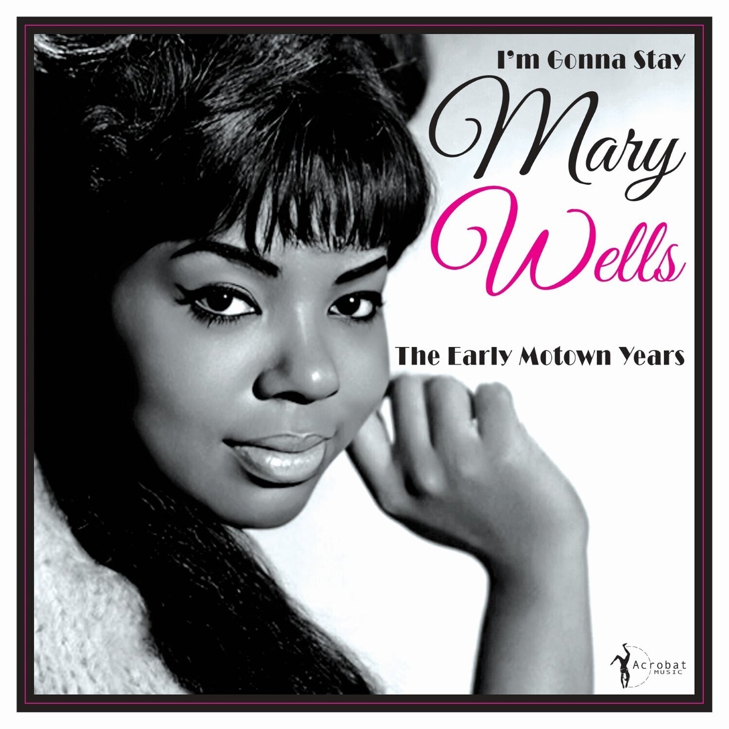 Im Gonna Stay - The Early Motown Years 1960-62
