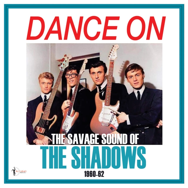 Play On! The Savage Sound Of The Shadows 1960-62