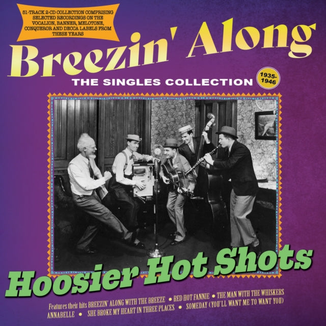 This CD is brand new.Format: CDThis item's title is: Breezin Along: The Singles Collection 1935-46 (2CD)Artist: Hoosier Hot ShotsBarcode: 824046350628Release Date: 3/29/2024
