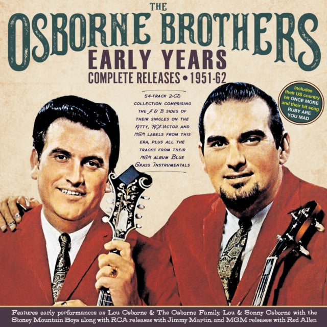 This CD is brand new.Format: CDMusic Style: BluegrassThis item's title is: Early Years: Complete Releases 1951-62 (2CD)Artist: Osborne BrothersLabel: AcrobatBarcode: 824046353223Release Date: 11/29/2024