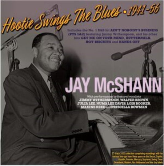 This CD is brand new.Format: CDMusic Style: Rhythm & BluesThis item's title is: Hootie Swings The Blues 1941-56 (3CD)Artist: Jay McshannLabel: AcrobatBarcode: 824046916923Release Date: 7/11/2025