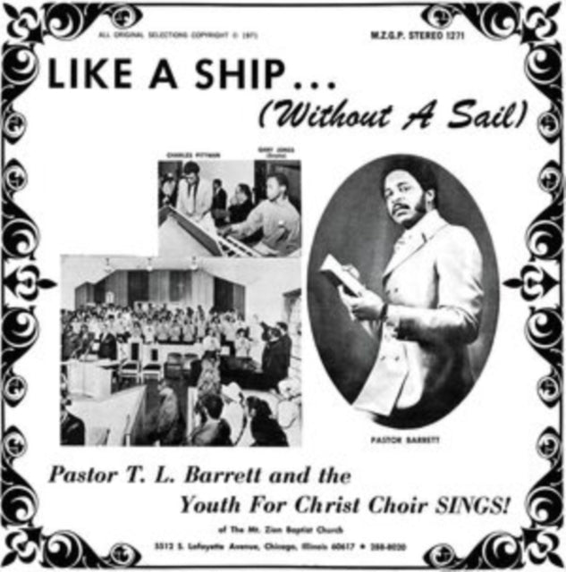 This LP Vinyl is brand new.Format: LP VinylMusic Style: GospelThis item's title is: Like A Ship (Without A Sail) (Ice Wind Transparent LP Vinyl)Artist: Pastor T.L. & The Youth For Christ Choir BarrettLabel: Numero GroupBarcode: 825764607155Release Date: 10/20/2017