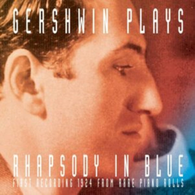 This CD is brand new.Format: CDMusic Style: ClassicalThis item's title is: Gershwin Plays Rhapsody In Blue (First Recording)Artist: George GershwinLabel: Shout! FactoryBarcode: 826663012026Release Date: 5/13/2003