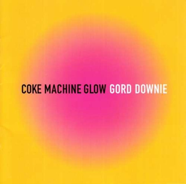 Coke Machine Glow (Reissue)