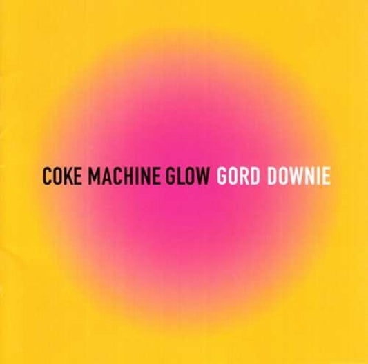 Coke Machine Glow (Reissue)