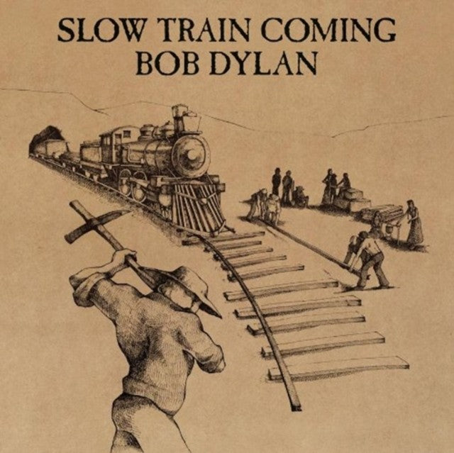 Desire & Slow Train Coming & Love & Theft