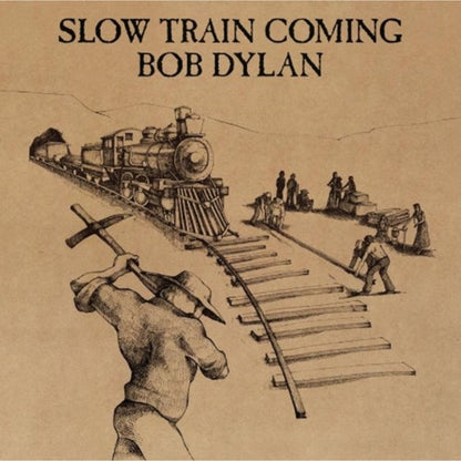 Slow Train Coming & Another Side Of Bob Dylan