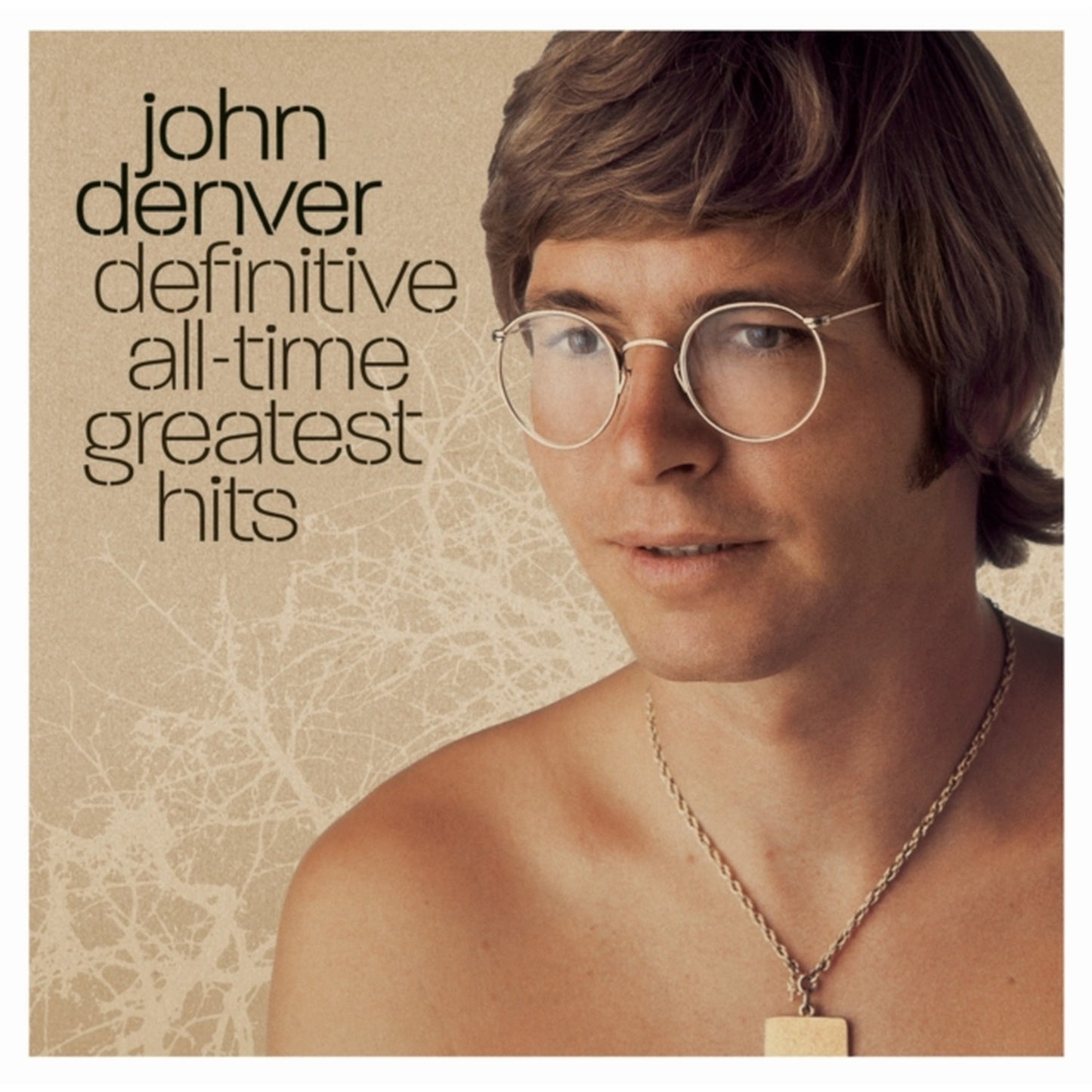 Definitive All Time Greatest Hits & Back Home Again & Poems Prayers & Promises & Ultimate Collection