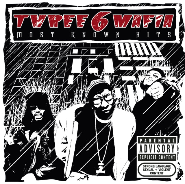 When The Smoke Clears & Mystic Stylez & Most Known Hits & Most Known Unknown (Revised Edition) & Playlist: Very Best Of Three 6 Mafia
