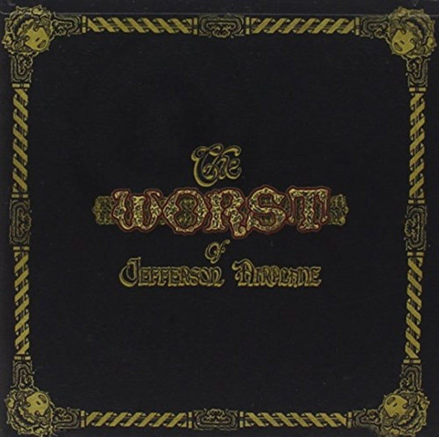 Worst Of Jefferson Airplane & Volunteers